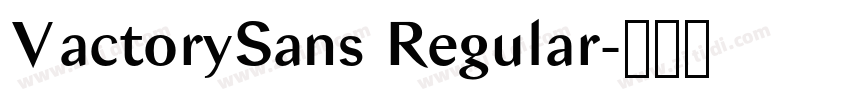VactorySans Regular字体转换
